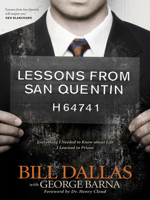 Title details for Lessons from San Quentin by Bill Dallas - Available